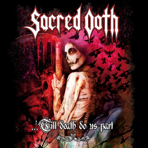 Sacred Oath - Till Death Do Us Part (Live)